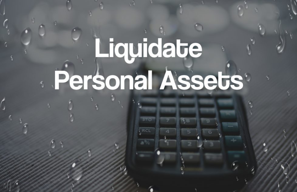 Liquidate Assets